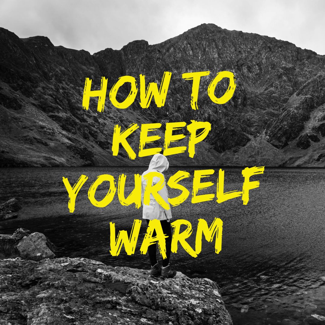 Hiking: How to keep yourself warm
