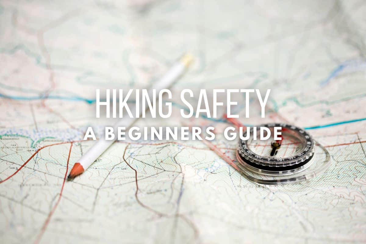 A Beginner's Guide to Hiking Safety